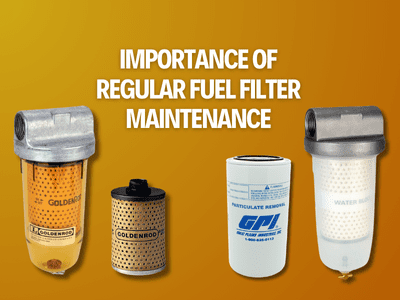 Importance Of Regular Fuel Filter maintenance